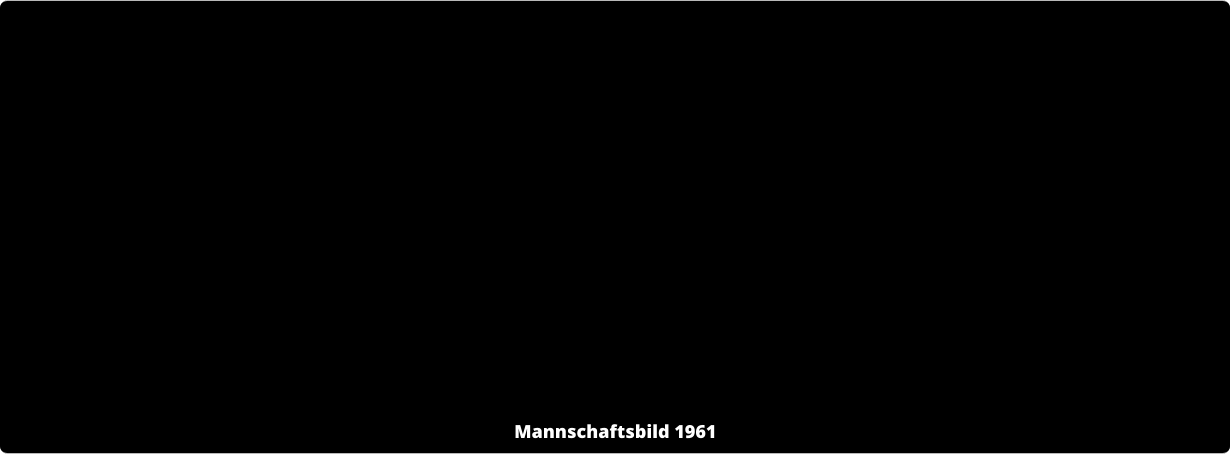 Mannschaftsbild 1961